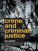 Crime and Criminal Justice (eBook, PDF) Crime and Criminal Justice (eBook, PDF)