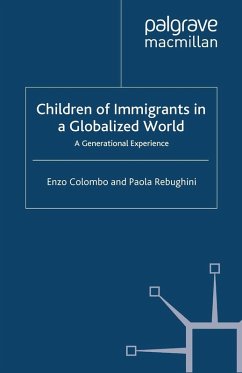 Children of Immigrants in a Globalized World (eBook, PDF) - Colombo, E.; Rebughini, P.