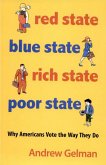 Red State, Blue State, Rich State, Poor State (eBook, ePUB)