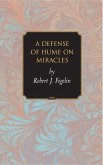 Defense of Hume on Miracles (eBook, ePUB)