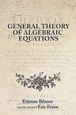 General Theory of Algebraic Equations (eBook, ePUB)