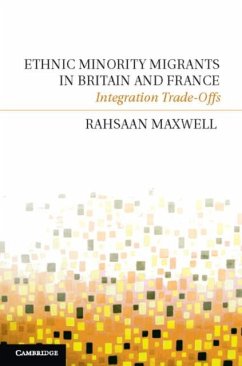 Ethnic Minority Migrants in Britain and France (eBook, PDF) - Maxwell, Rahsaan