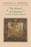 School of Libanius in Late Antique Antioch (eBook, ePUB)