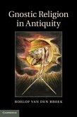 Gnostic Religion in Antiquity (eBook, PDF)