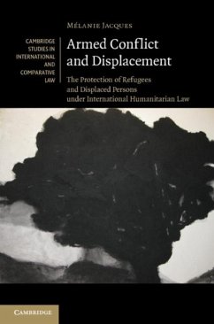 Armed Conflict and Displacement (eBook, PDF) - Jacques, Melanie