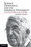 Science, Democracy, and the American University (eBook, PDF)
