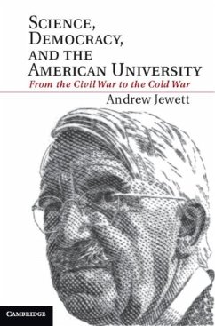 Science, Democracy, and the American University (eBook, PDF) - Jewett, Andrew