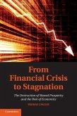From Financial Crisis to Stagnation (eBook, PDF)