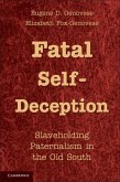 Fatal Self-Deception (eBook, PDF)