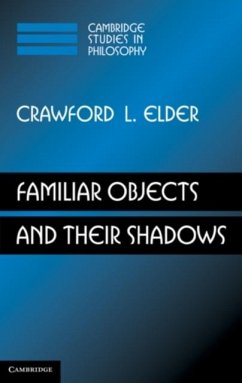 Familiar Objects and their Shadows (eBook, PDF) - Elder, Crawford L.