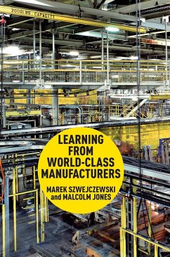 Learning From World Class Manufacturers (eBook, PDF) - Szwejczewski, M.; Jones, Malcolm