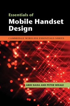 Essentials of Mobile Handset Design (eBook, PDF) - Naha, Abhi