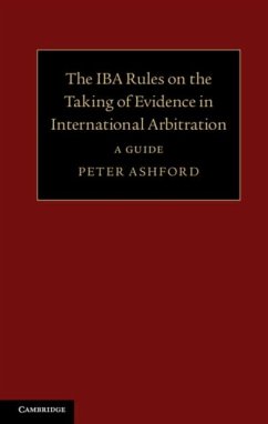 IBA Rules on the Taking of Evidence in International Arbitration (eBook, PDF) - Ashford, Peter