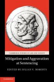 Mitigation and Aggravation at Sentencing (eBook, PDF)