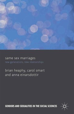 Same Sex Marriages (eBook, PDF) - Heaphy, B.; Smart, C.; Einarsdottir, A.