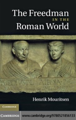 Freedman in the Roman World (eBook, PDF) - Mouritsen, Henrik