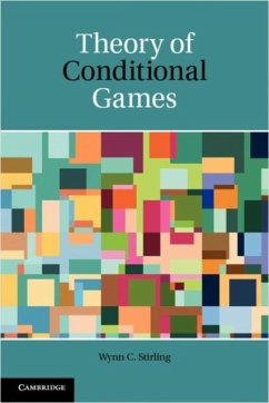 Theory of Conditional Games (eBook, PDF) - Stirling, Wynn C.