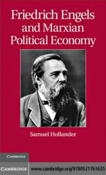 Friedrich Engels and Marxian Political Economy (eBook, PDF) Friedrich Engels and Marxian Political Economy (eBook, PDF)