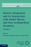 Motivic Integration and its Interactions with Model Theory and Non-Archimedean Geometry: Volume 1 (eBook, PDF)