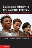 Black-Latino Relations in U.S. National Politics (eBook, PDF)