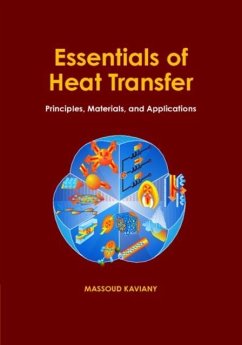 Essentials of Heat Transfer (eBook, PDF) - Kaviany, Massoud