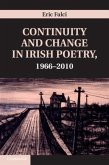 Continuity and Change in Irish Poetry, 1966-2010 (eBook, PDF)