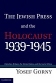 Jewish Press and the Holocaust, 1939-1945 (eBook, PDF)
