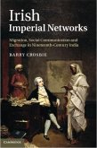 Irish Imperial Networks (eBook, PDF) Irish Imperial Networks (eBook, PDF)