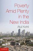 Poverty amid Plenty in the New India (eBook, PDF)
