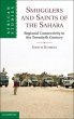Smugglers and Saints of the Sahara... - Bild 1