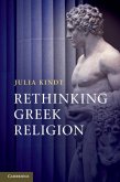 Rethinking Greek Religion (eBook, PDF) Rethinking Greek Religion (eBook, PDF)