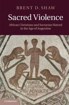 Sacred Violence (eBook, PDF) - Shaw, Brent D.