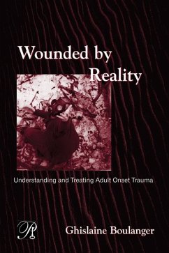 Wounded By Reality (eBook, PDF) - Boulanger, Ghislaine