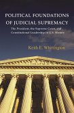 Political Foundations of Judicial Supremacy (eBook, ePUB)