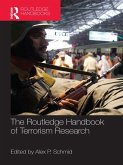 The Routledge Handbook of Terrorism Research (eBook, ePUB)