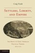 Settlers, Liberty, and Empire (eBook,... - Bild 1