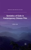 Semiotics of Exile in Contemporary Chinese Film (eBook, PDF)