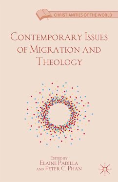 Contemporary Issues of Migration and Theology (eBook, PDF)