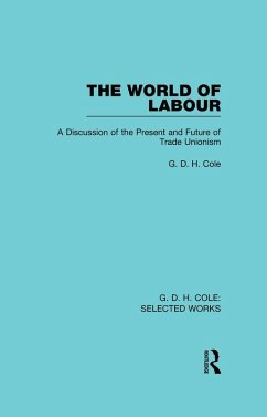 The World of Labour (eBook, ePUB) - Cole, G.