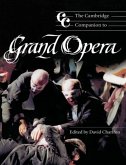 Cambridge Companion to Grand Opera (eBook, PDF)