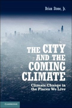 City and the Coming Climate (eBook, PDF) - Brian Stone, Jr