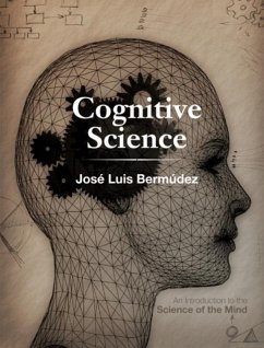 Cognitive Science (eBook, PDF) - Bermudez, Jose Luis