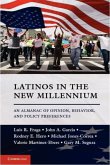 Latinos in the New Millennium (eBook, PDF)