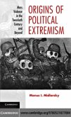 Origins of Political Extremism (eBook, PDF)