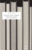 Telling Our Stories (eBook, PDF)