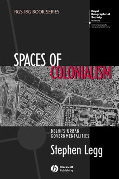 Spaces of Colonialism (eBook, PDF) - Legg, Stephen