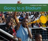 Going to a Stadium (eBook, PDF)