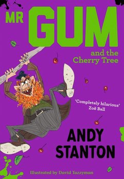 Mr Gum and the Cherry Tree (eBook, ePUB) - Stanton, Andy