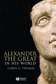 Alexander the Great in His World (eBook, PDF)