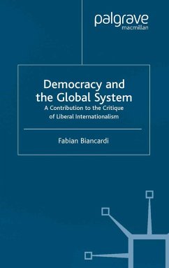 Democracy and the Global System (eBook, PDF) - Biancardi, F.